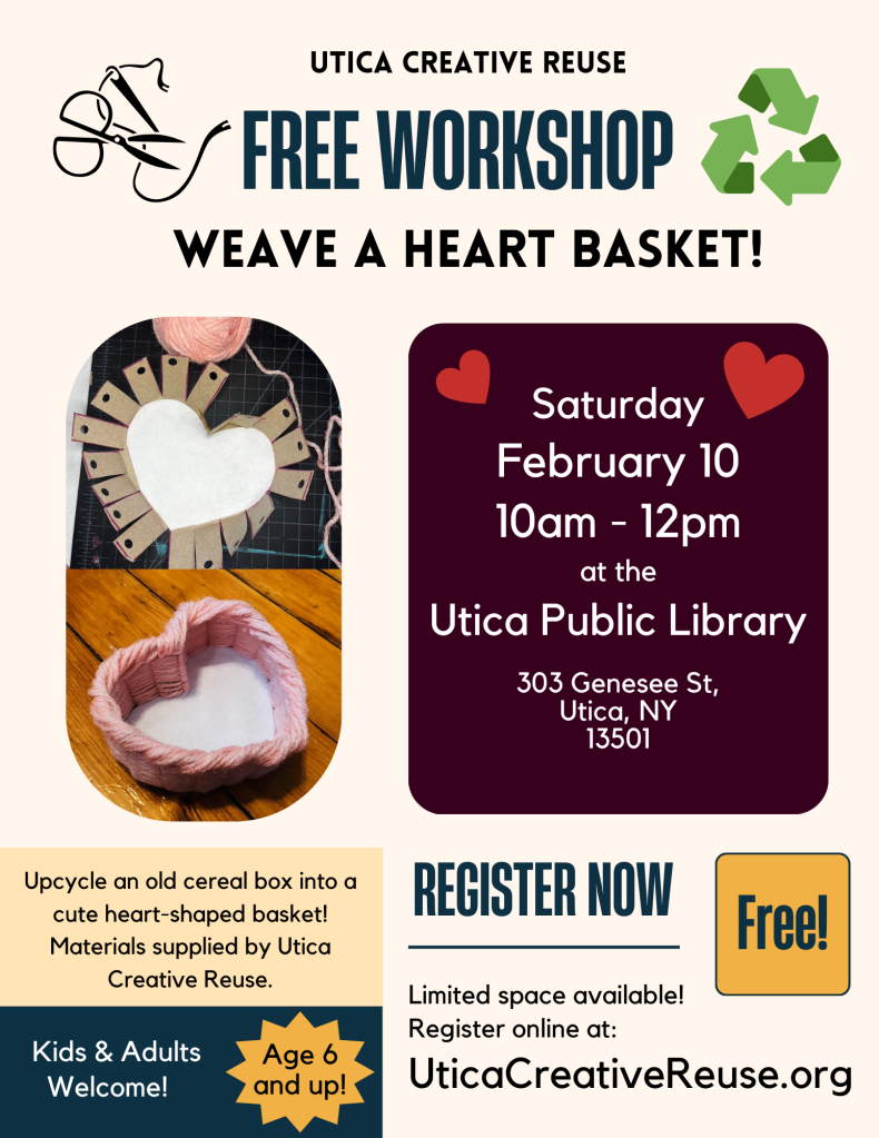 Image of flyer for "Weave a Heart Basket" event. Reference "Workshop: Weave a Heart Basket" for details.