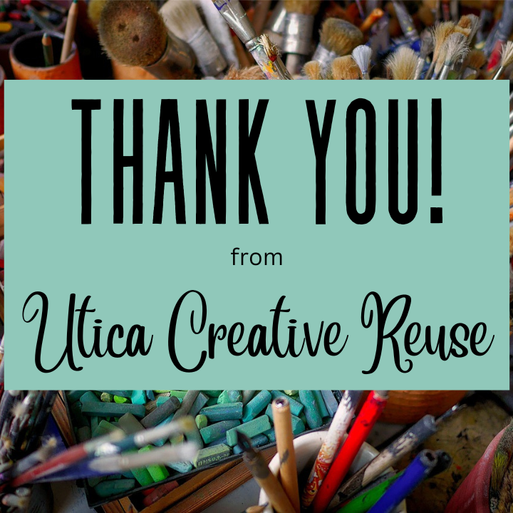 Thank you from Utica Creative Reuse!