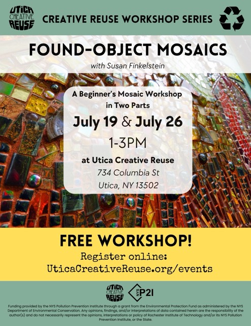 July 19 & 26 Found-Object Mosaics Workshop Flyer