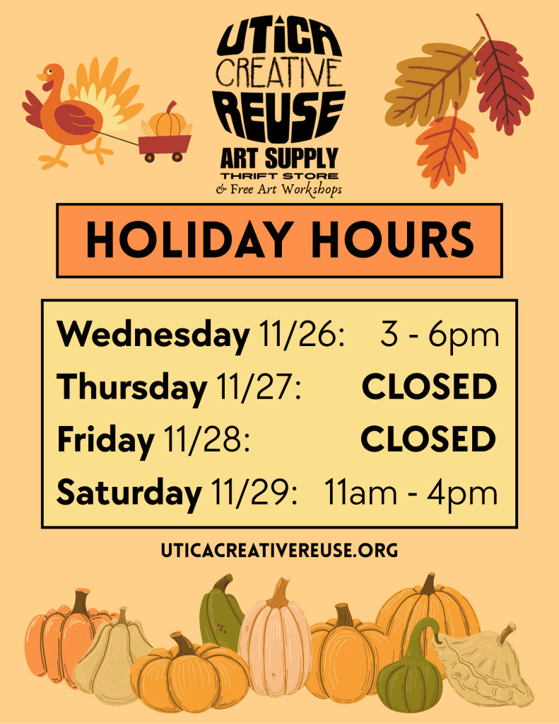 Closed for Thanksgiving Thursday 11/27 and Friday 11/28